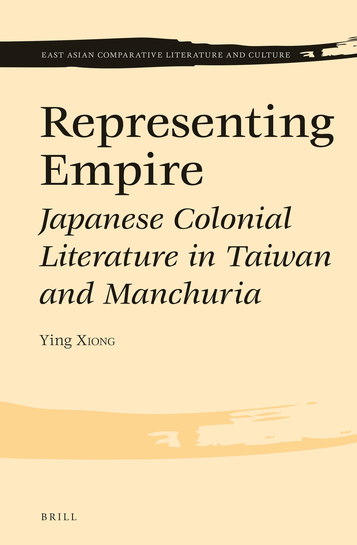 Cover image for Representing Empire ISBN 9789004310728