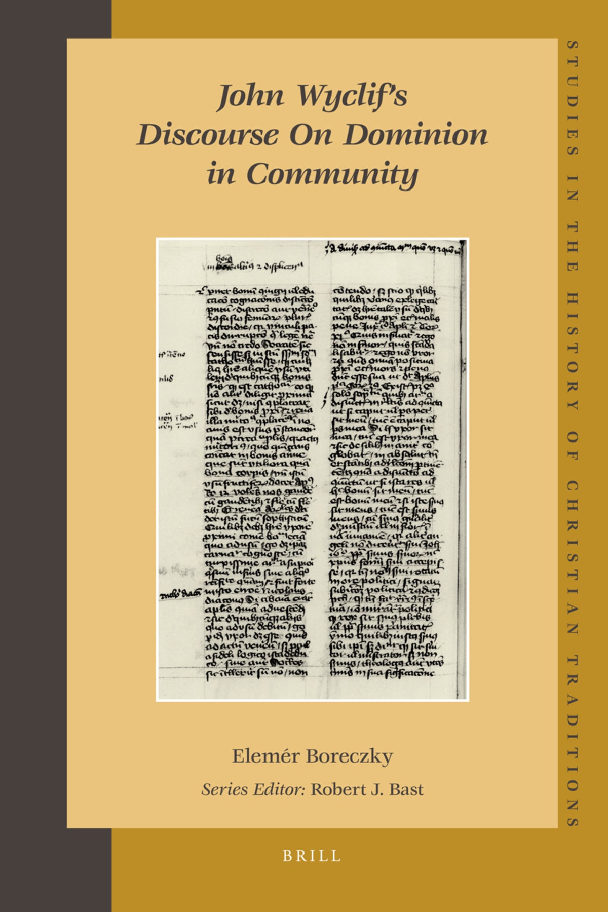 Cover image for John Wyclif’s Discourse on Dominion in Community ISBN 9789004163492