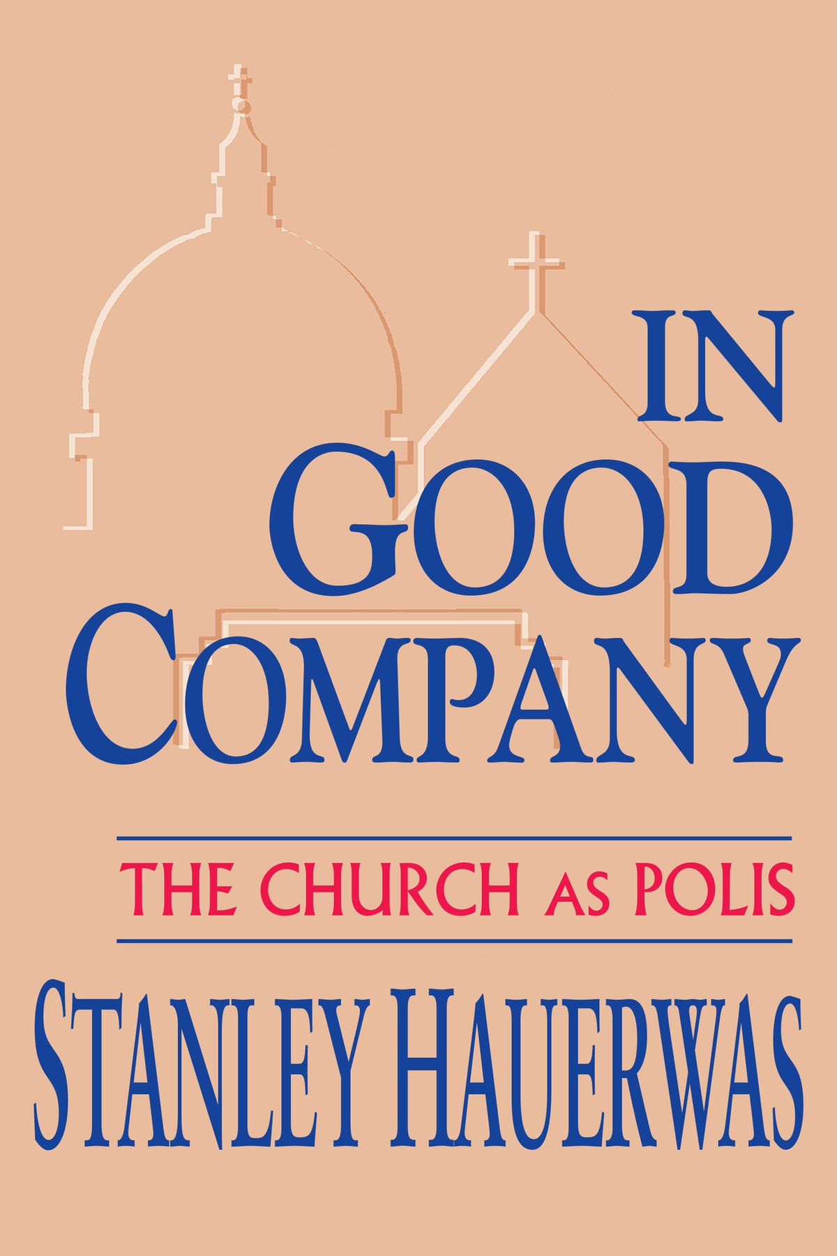 Cover image for In Good Company ISBN 9780268011796