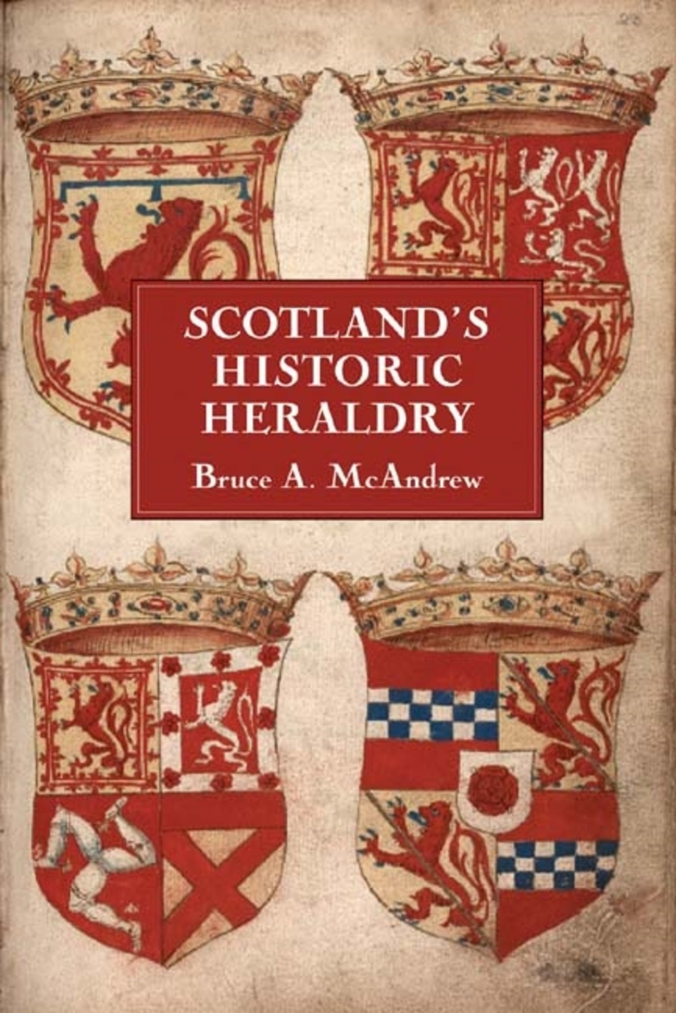 Cover image for Scotland's Historic Heraldry ISBN