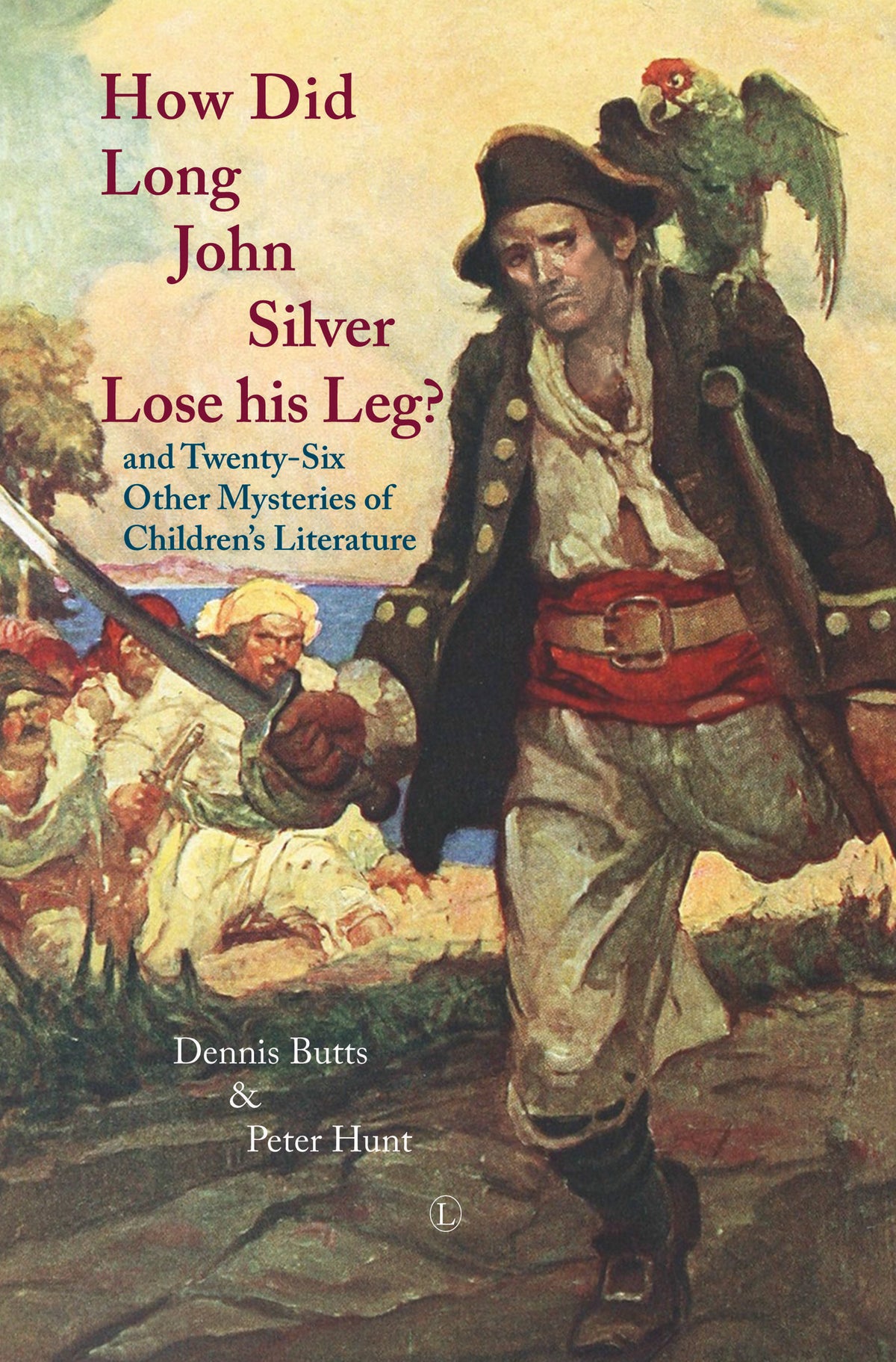 Cover image for How Did Long John Silver Lose his Leg ISBN 9780718893101