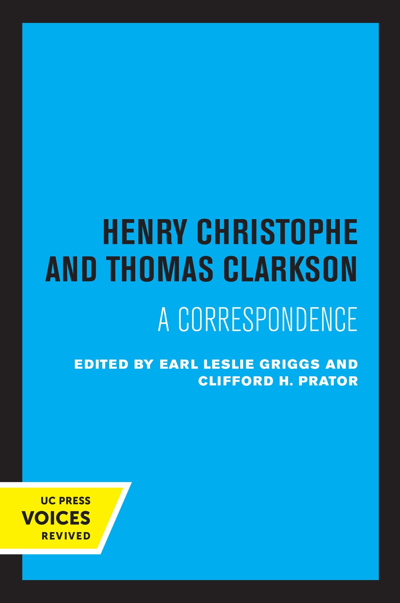 Cover image for Henry Christophe and Thomas Clarkson ISBN 9780520373143
