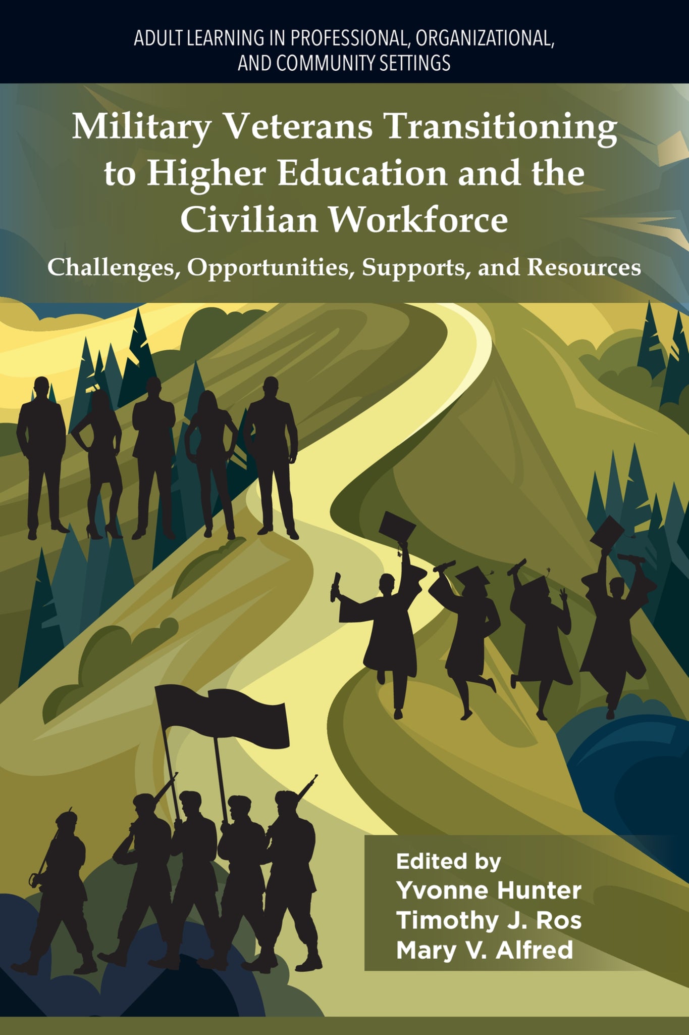 Military Veterans Transitioning to Higher Education and the Civilian Workforce