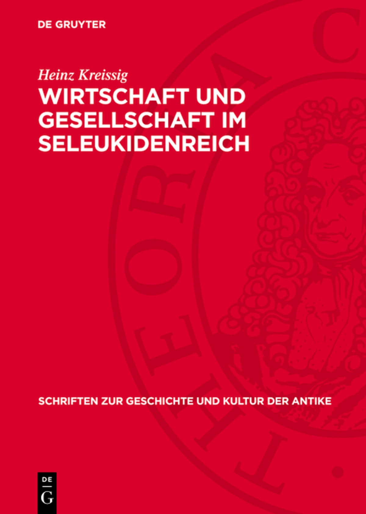 Cover image for Wirtschaft und Gesellschaft im Seleukidenreich ISBN 9783112718582