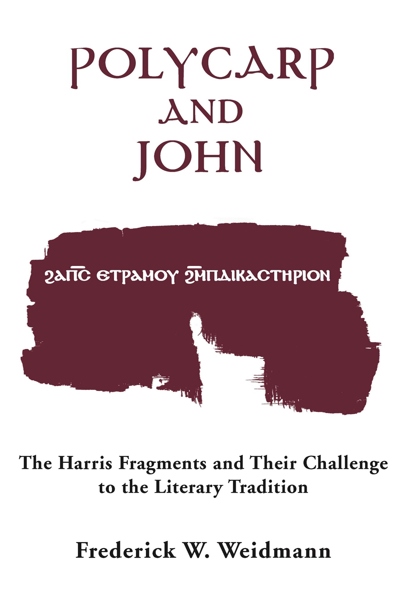 Cover image for Polycarp and John ISBN 9780268038267