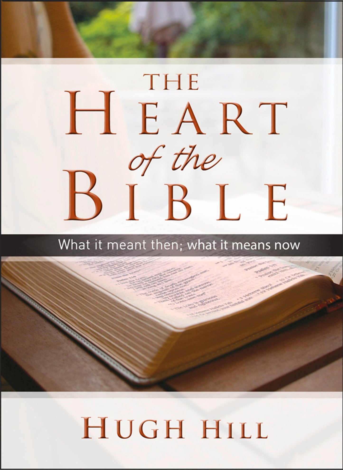 The Heart of the Bible
