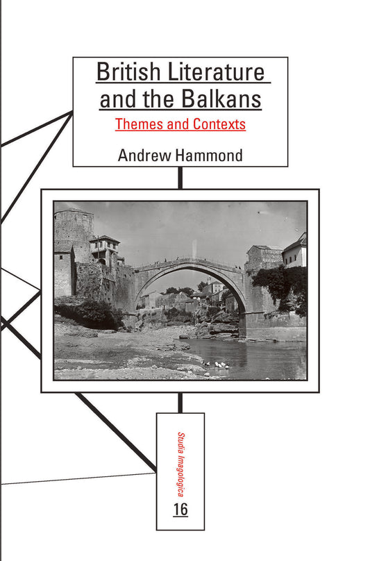 British Literature and the Balkans