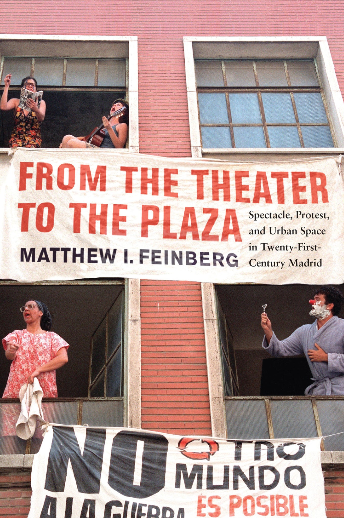 Cover image for From the Theater to the Plaza ISBN 9780228012375