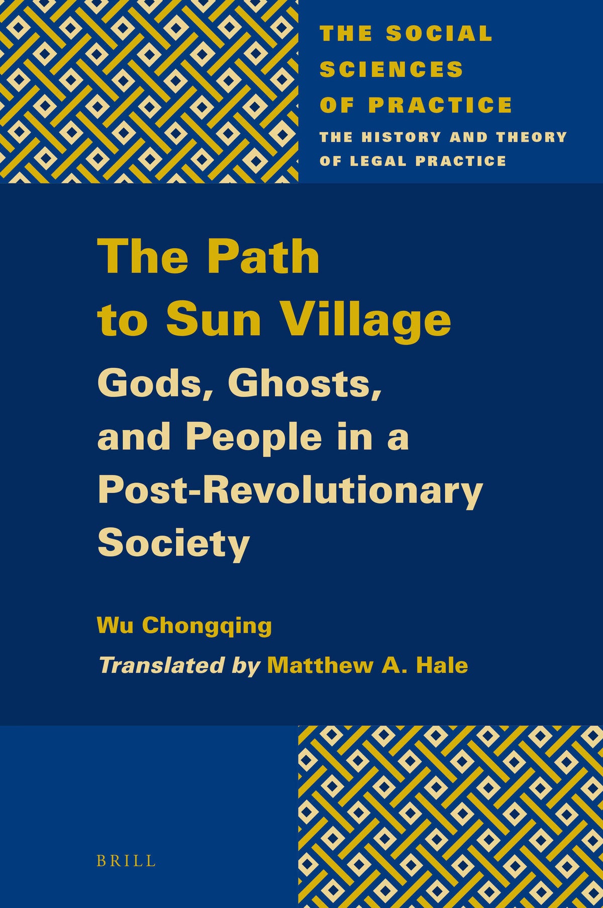 Cover image for The Path to Sun Village ISBN 9789004348714