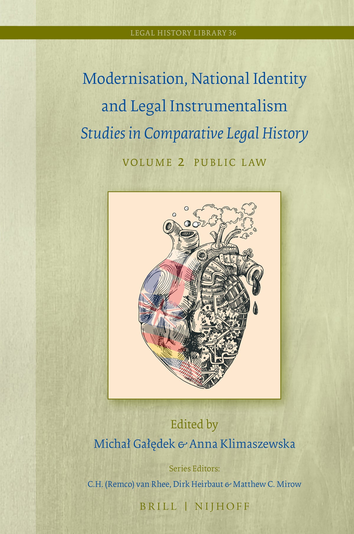 Cover image for Modernisation, National Identity and Legal Instrumentalism (Vol. II: Public Law) ISBN 9789004417151