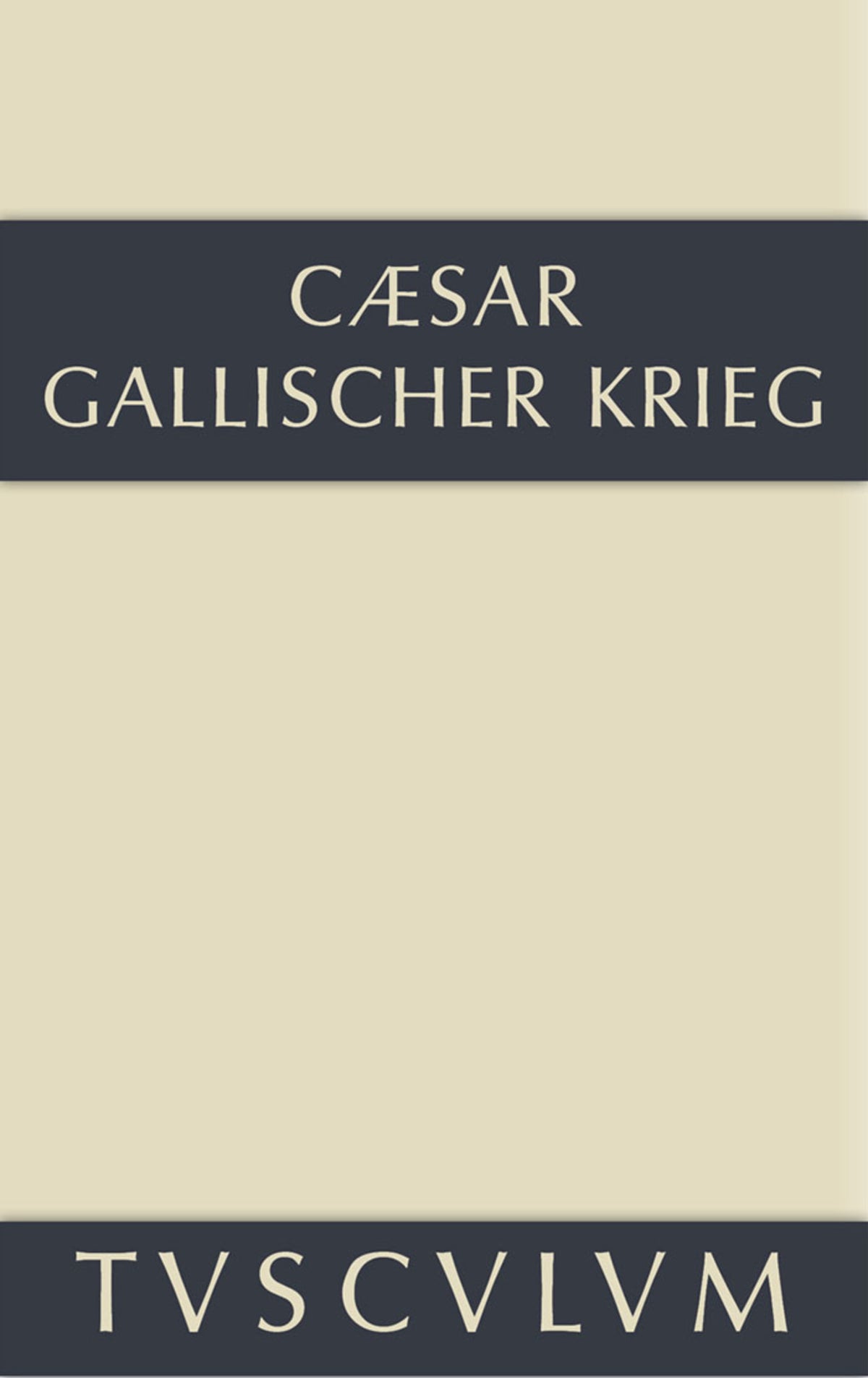 Cover image for Bellum Gallicum / Der gallische Krieg ISBN 9783110356199