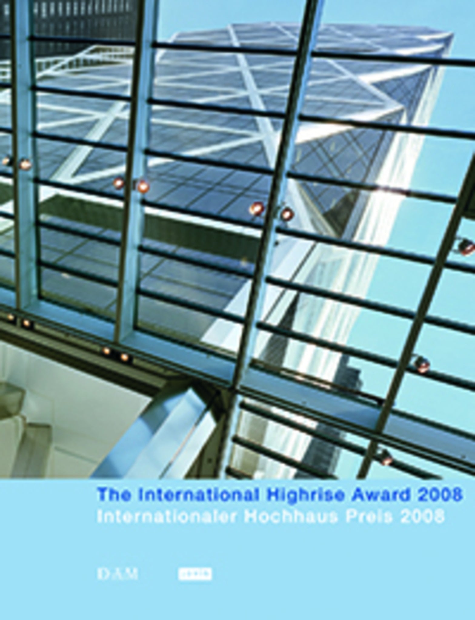 The International Highrise Award 2008