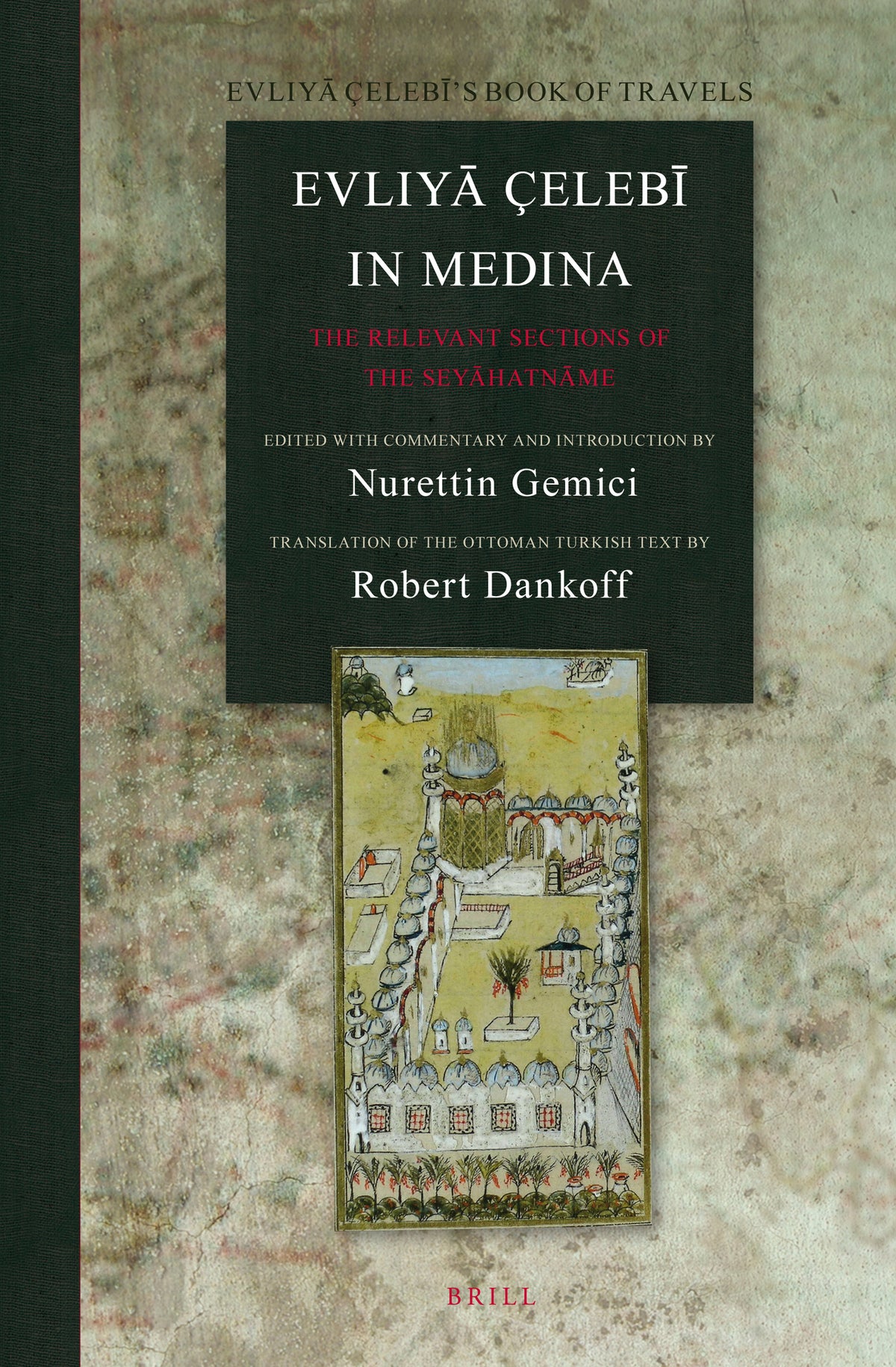 Evliyā Çelebī in Medina
