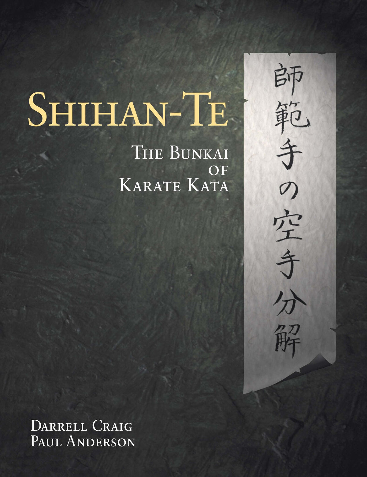 Cover image for Shihan Te ISBN 9781886969889