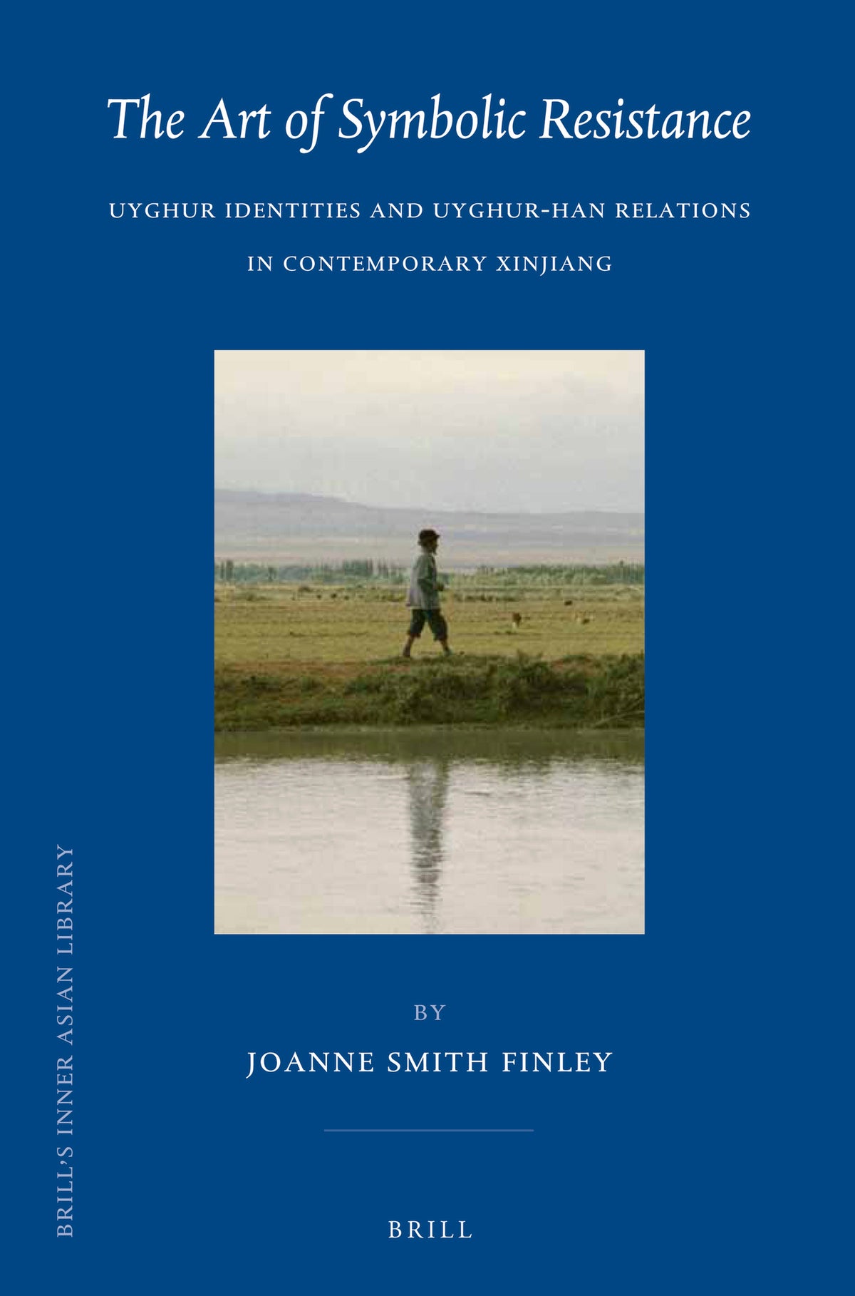 Cover image for The Art of Symbolic Resistance ISBN 9789004254916