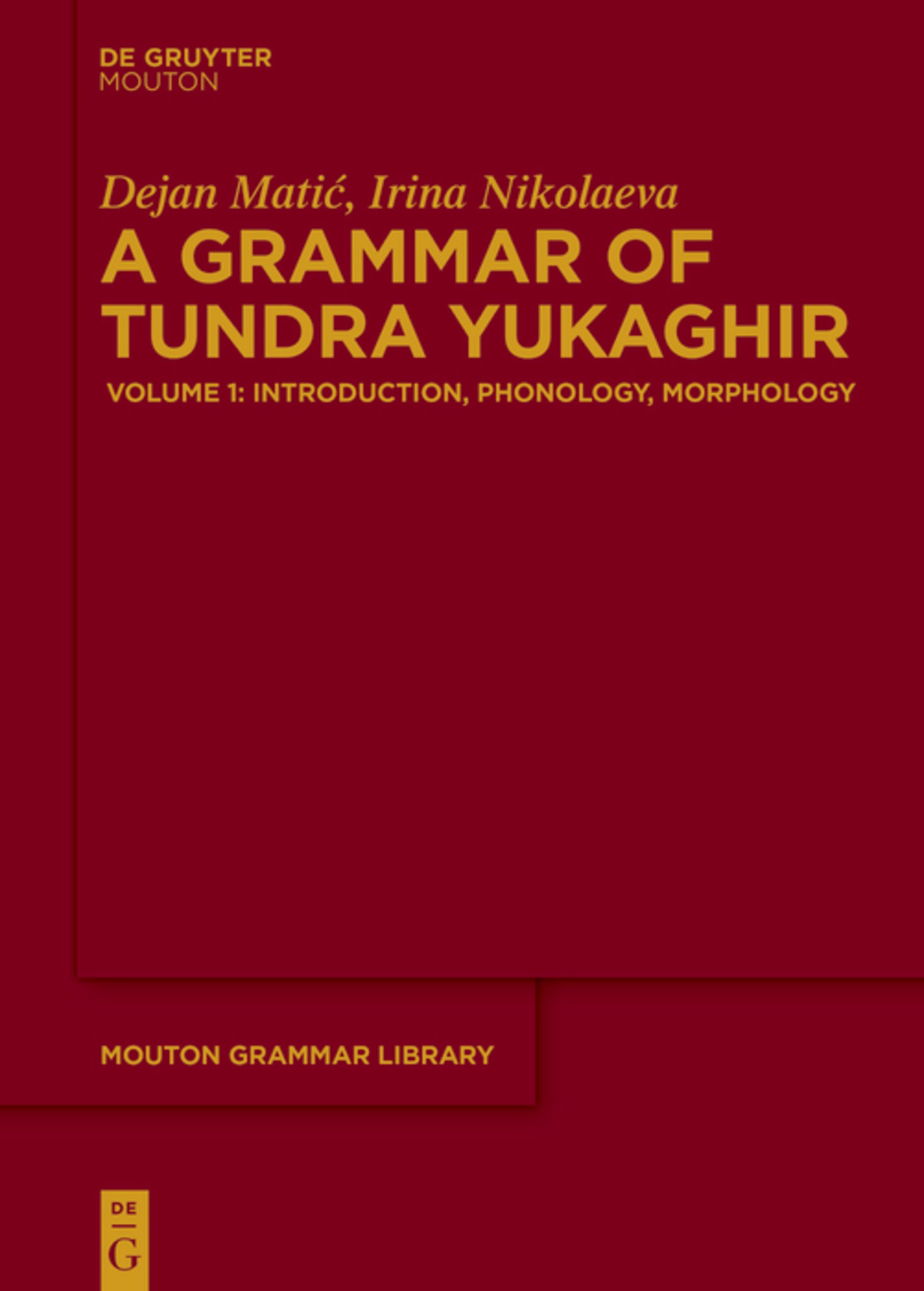 A Grammar of Tundra Yukaghir