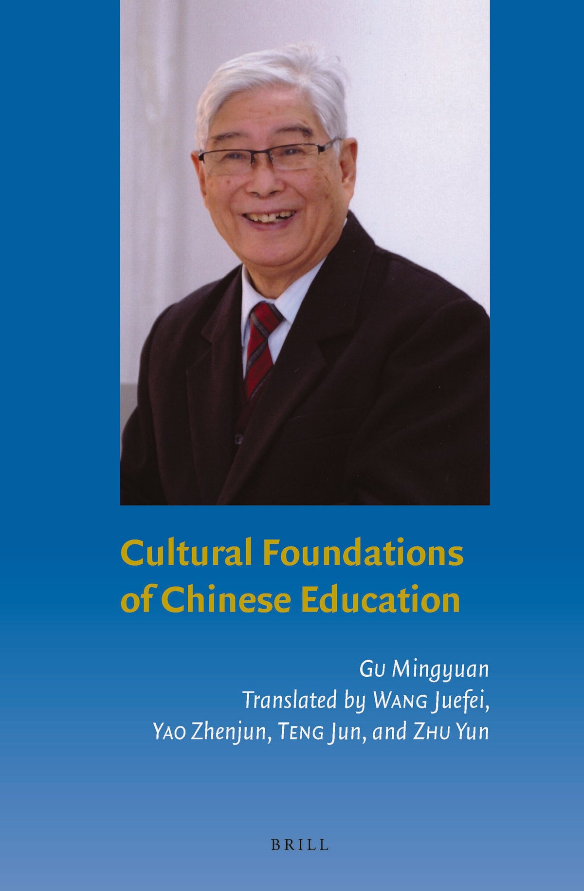 Cover image for Cultural Foundations of Chinese Education ISBN 9789004263154