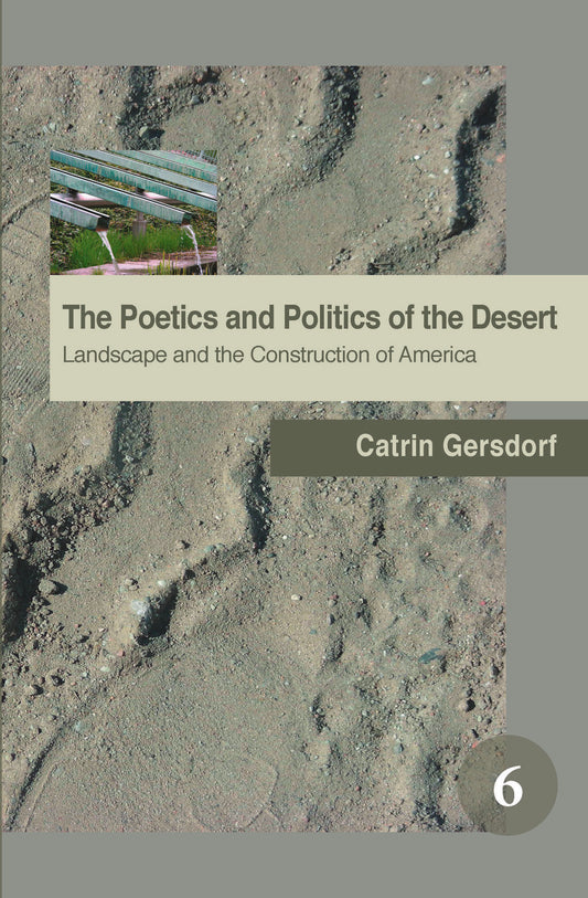 The Poetics and Politics of the Desert