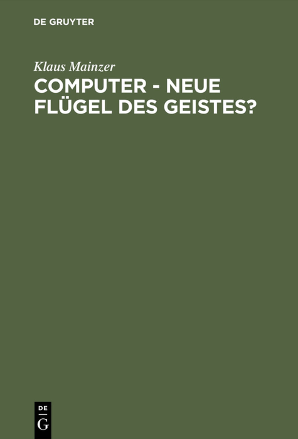 Cover image for Computer - Neue Flügel des Geistes? ISBN 9783110140040