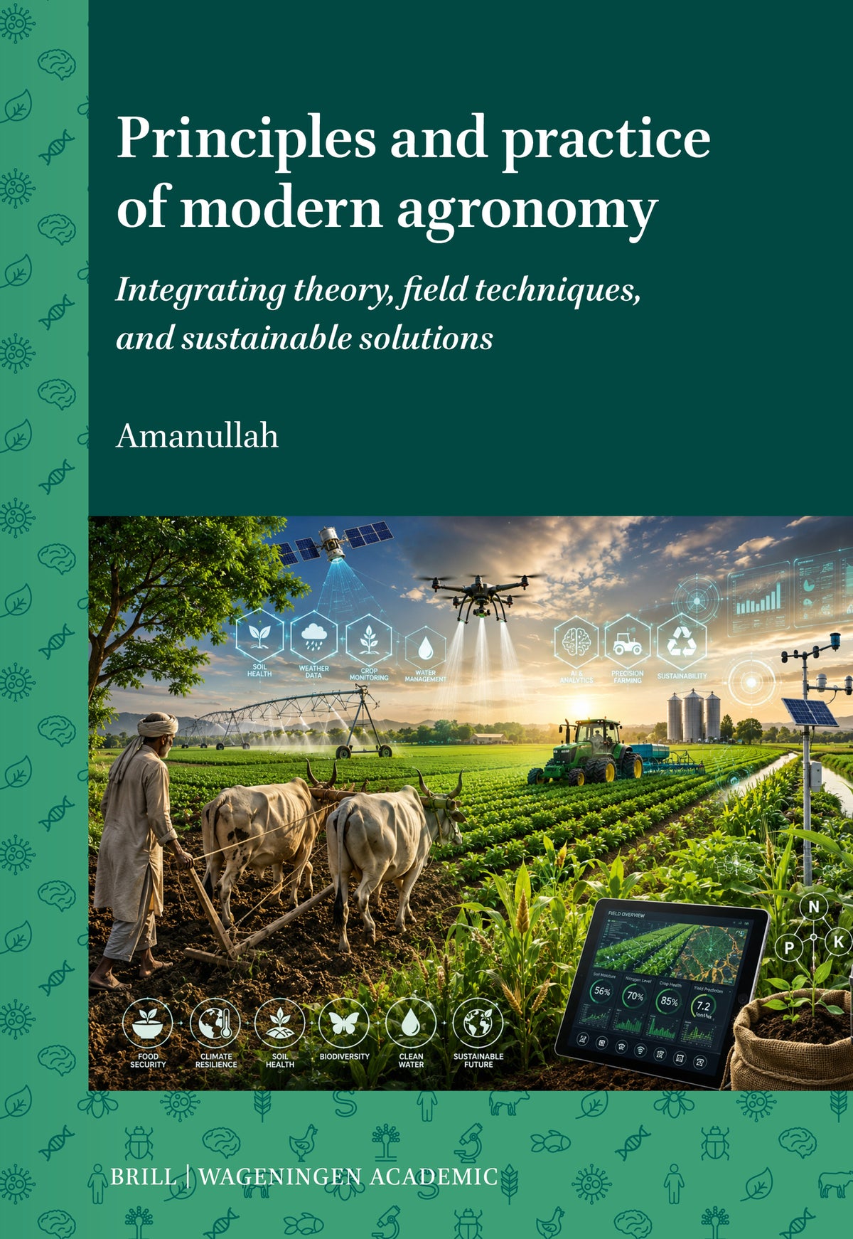 Cover image for Principles and practice of modern agronomy ISBN 9789004778870