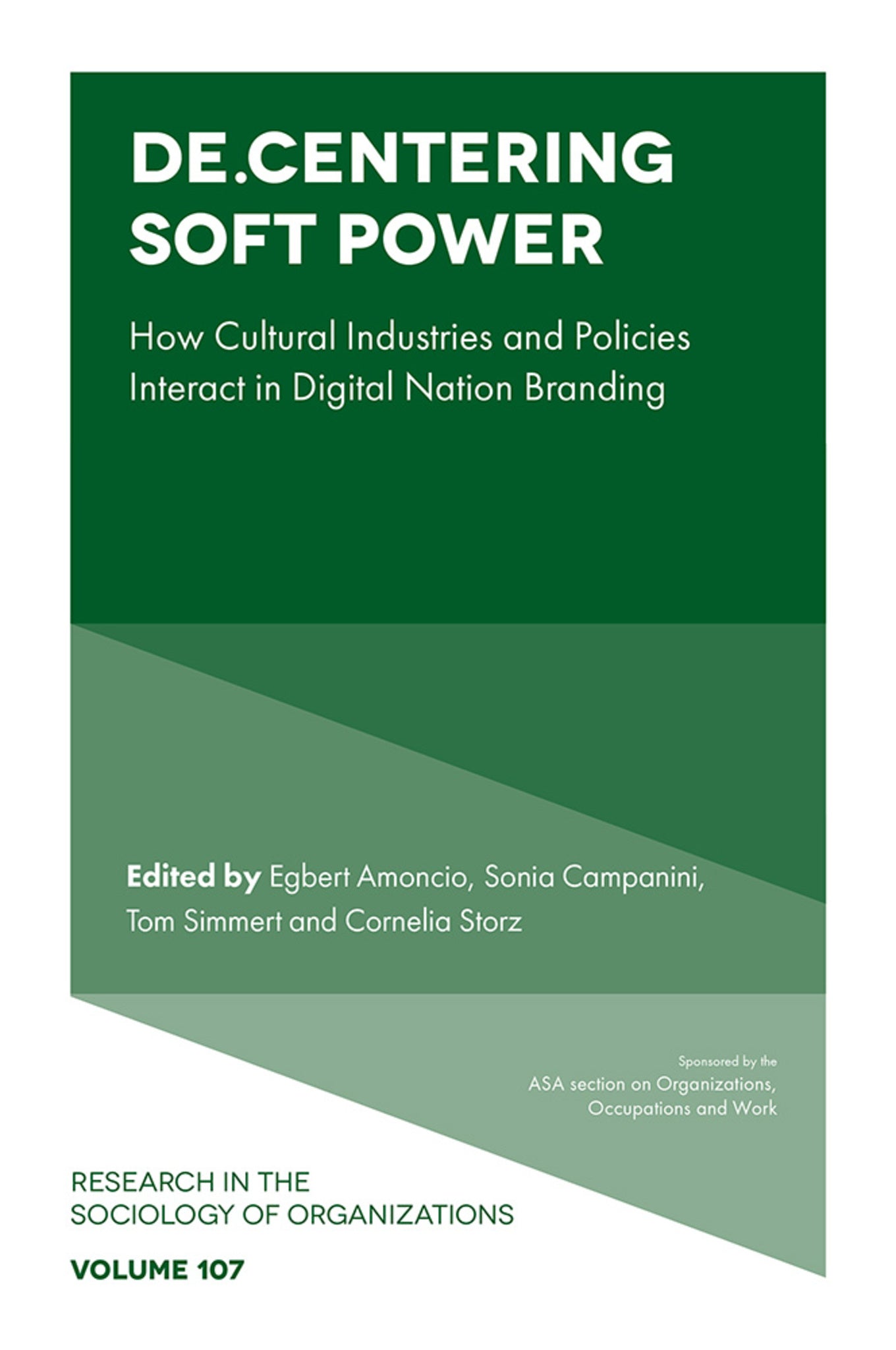 De.Centering Soft Power