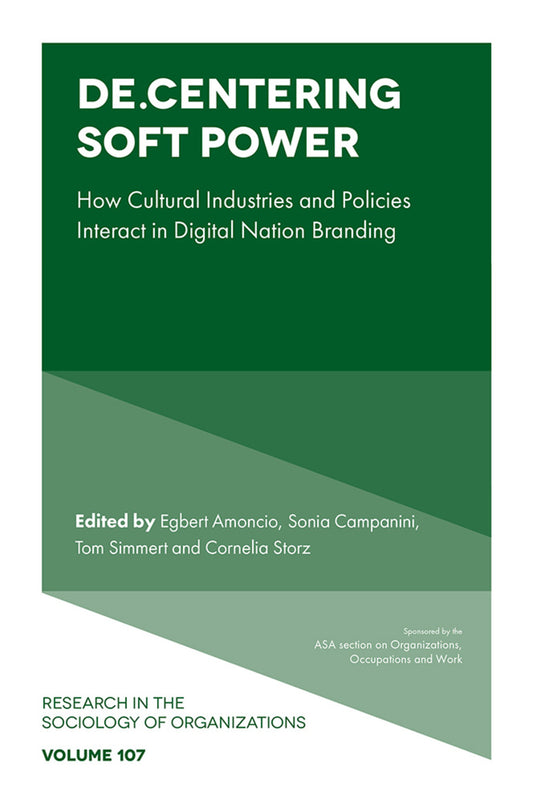 De.Centering Soft Power