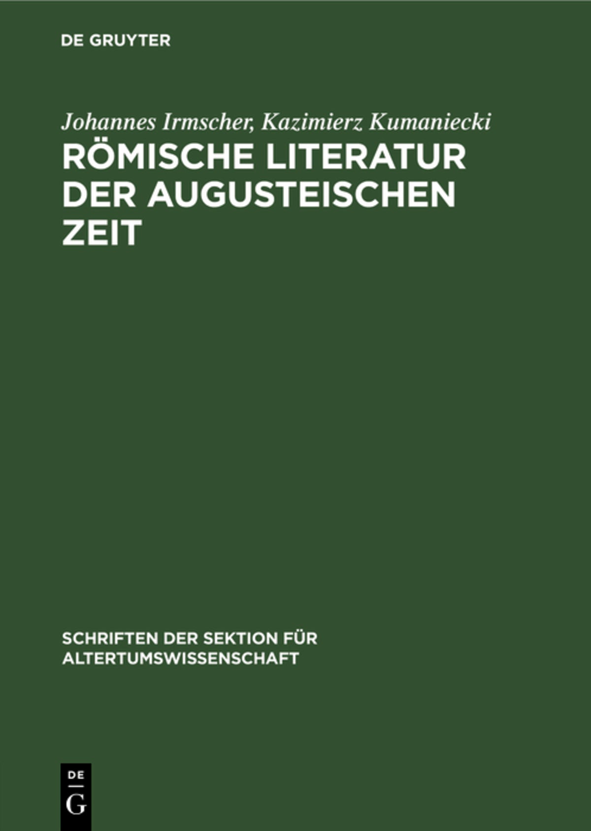 Cover image for Römische Literatur der Augusteischen Zeit ISBN 9783112582497