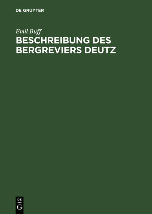 Beschreibung des Bergreviers Deutz