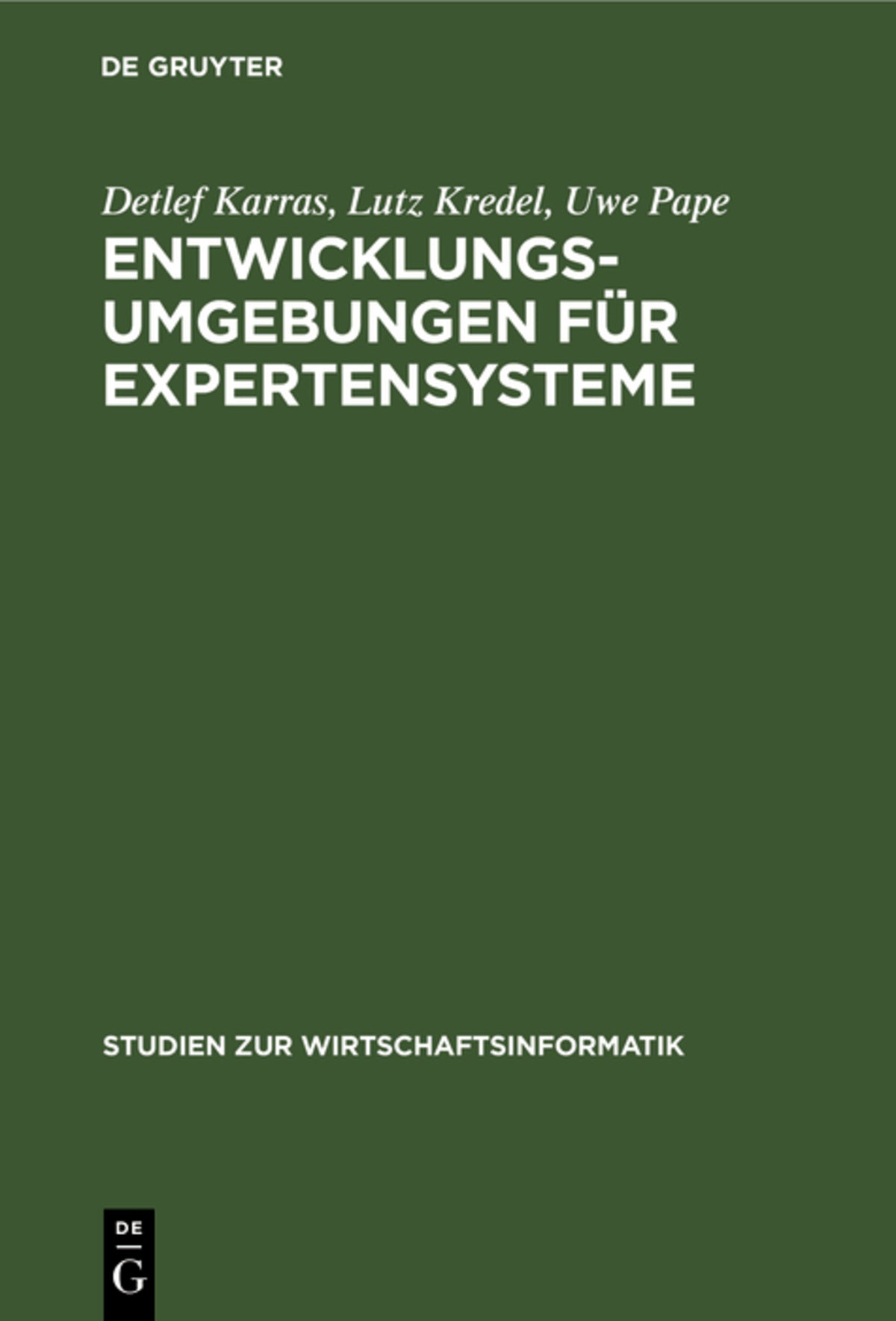 Cover image for Entwicklungsumgebungen für Expertensysteme ISBN 9783110112948