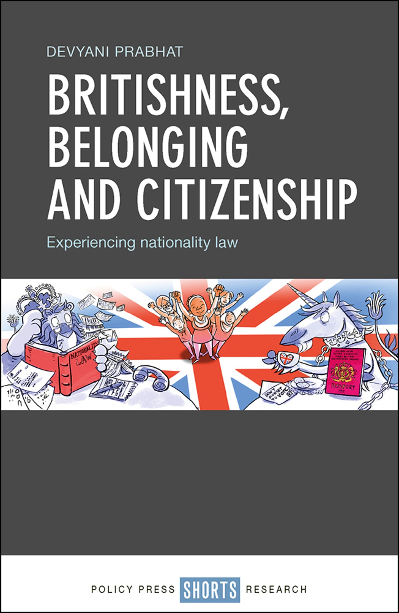 Cover image for Britishness, Belonging and Citizenship ISBN 9781447344476