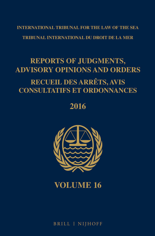 Reports of Judgments, Advisory Opinions and Orders / Recueil des arrêts, avis consultatifs et ordonnances, Volume 16 (2016)