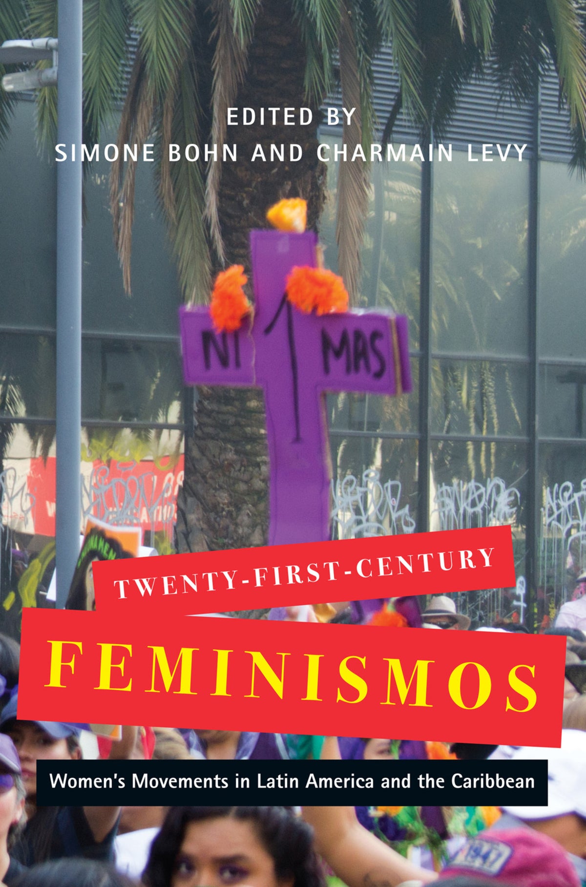 Cover image for Twenty-First-Century Feminismos ISBN 9780228009832