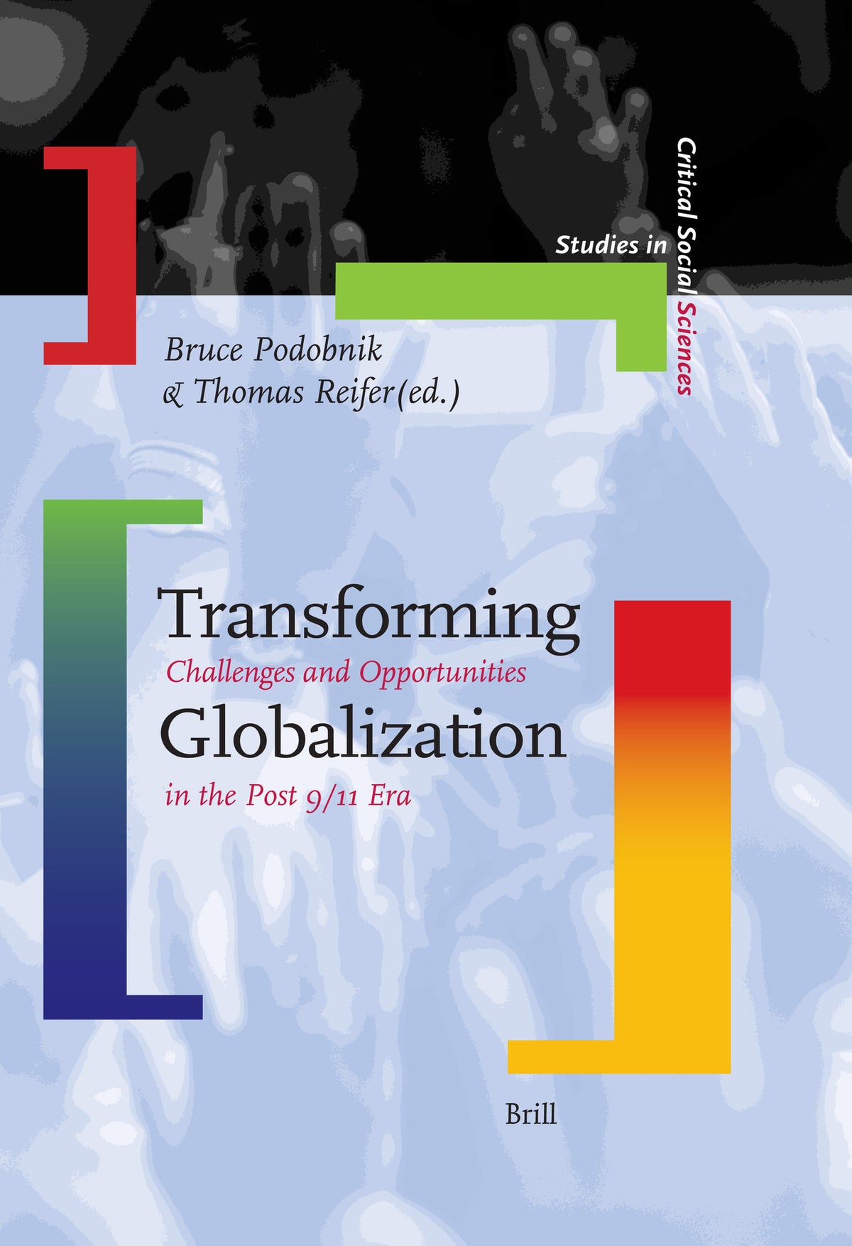 Cover image for Transforming Globalization ISBN 9789004145832
