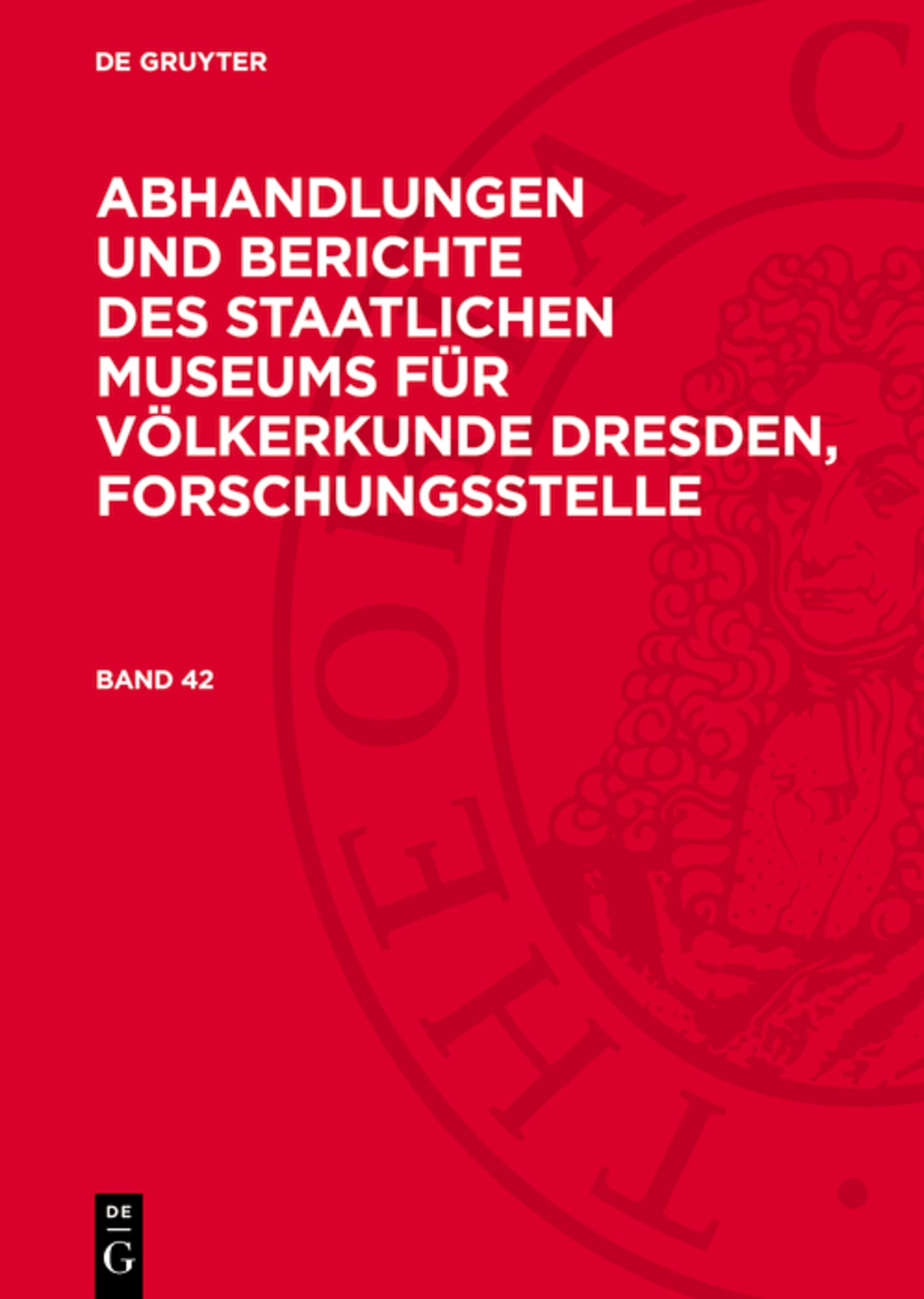 Abhandlungen und Berichte des Staatlichen Museums für Völkerkunde Dresden, Forschungsstelle