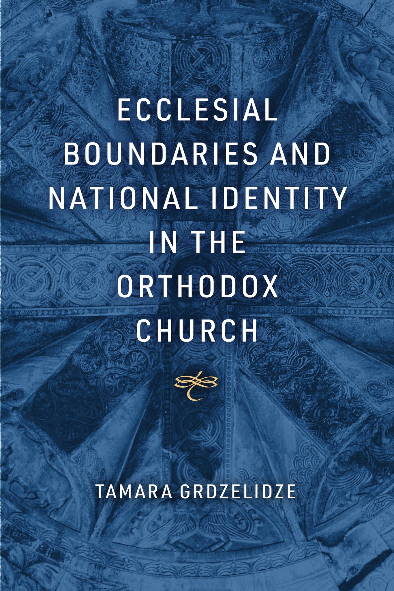 Cover image for Ecclesial Boundaries and National Identity in the Orthodox Church ISBN 9780268204983