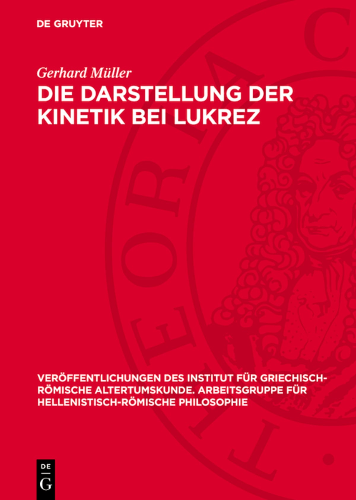 Cover image for Die Darstellung der Kinetik bei Lukrez ISBN 9783112754207