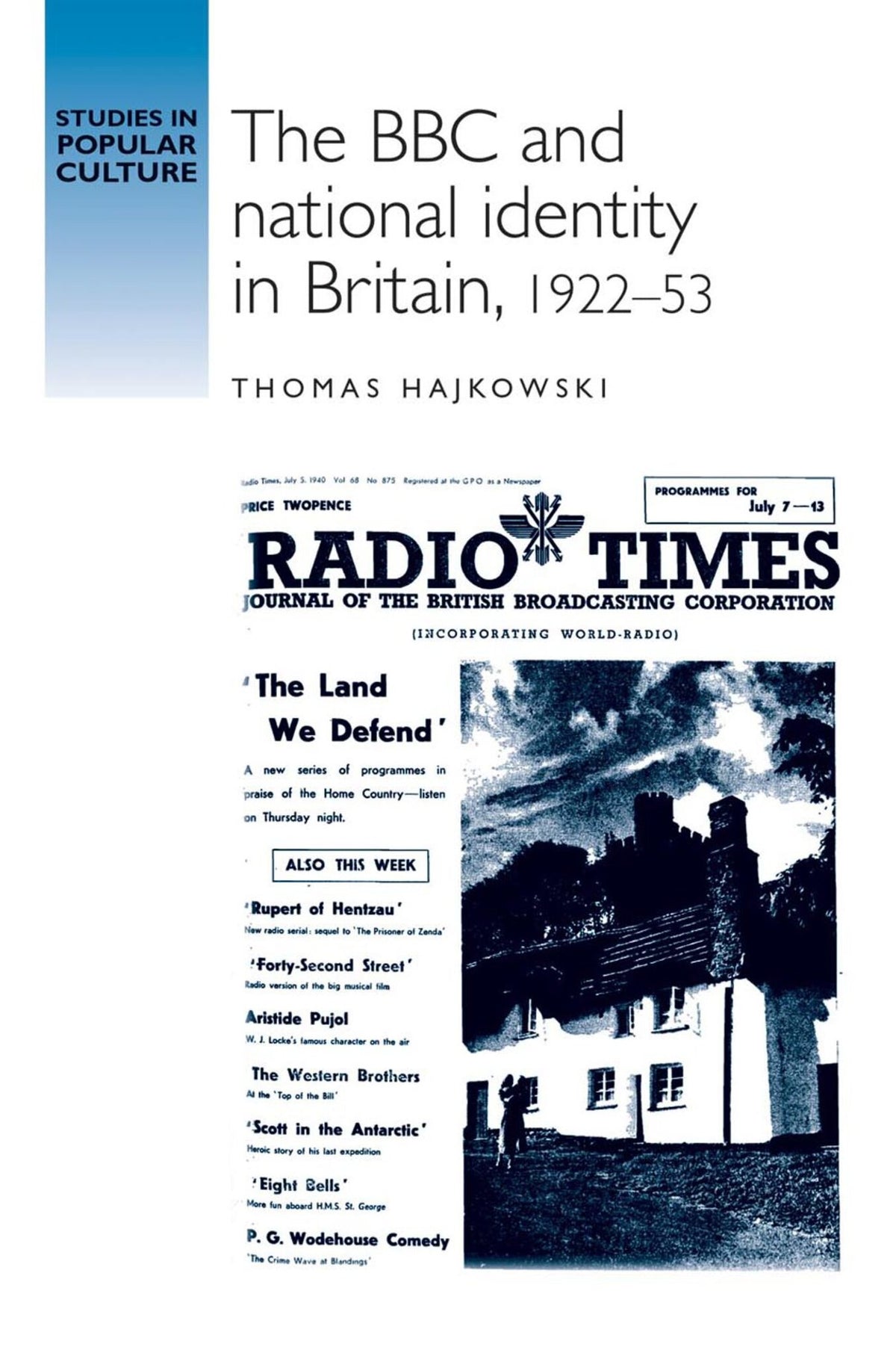 Cover image for The BBC and national identity in Britain, 1922–53 ISBN 9780719079443