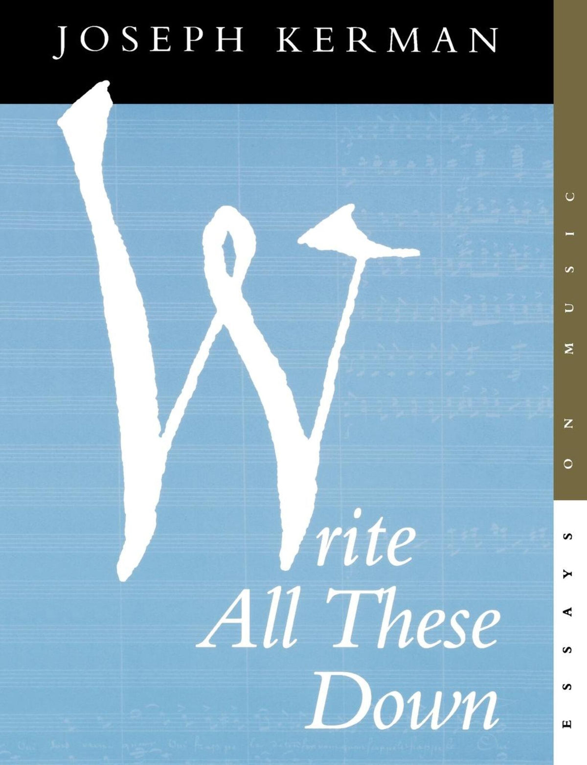 Cover image for Write All These Down ISBN 9780520921023