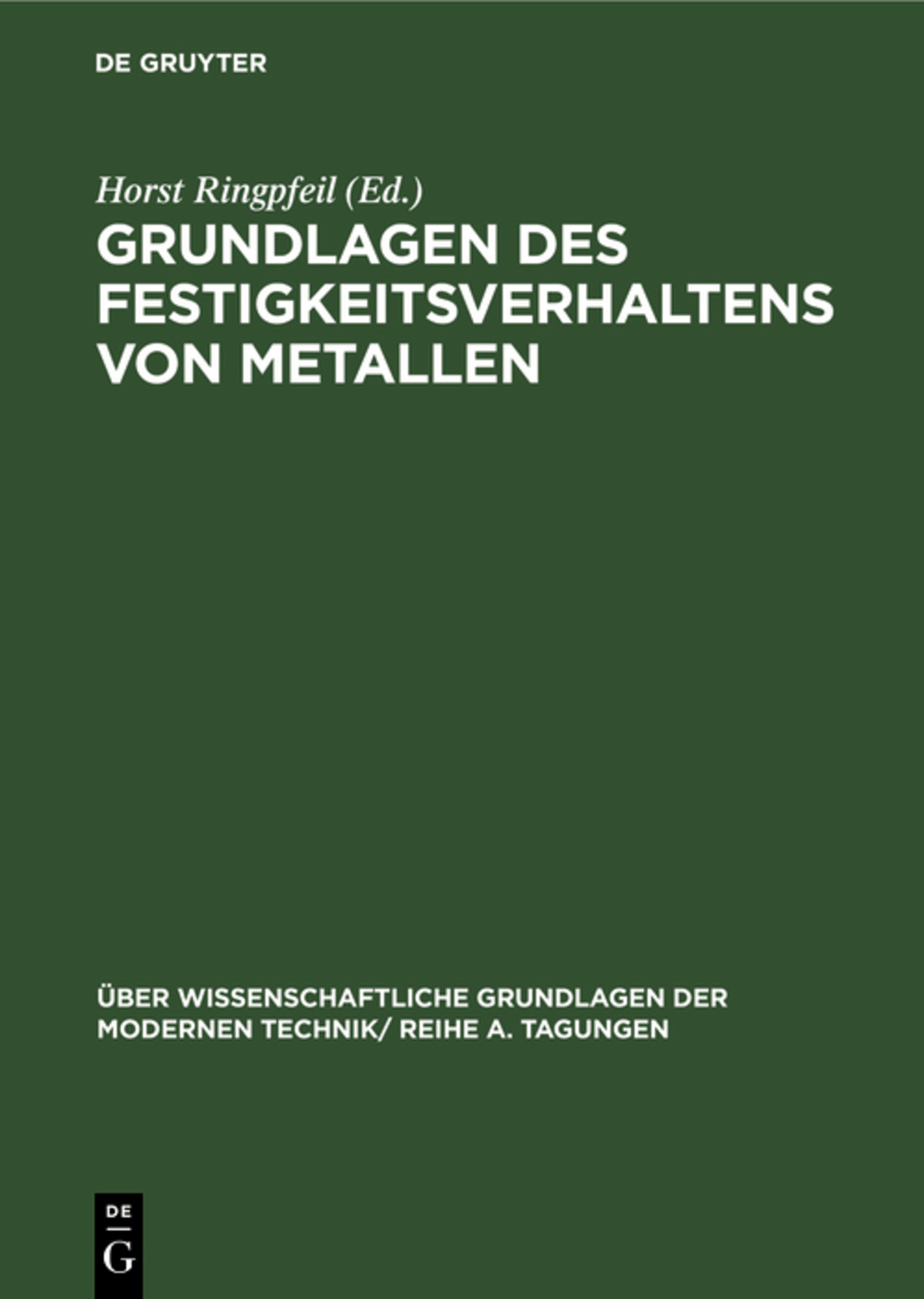 Grundlagen des Festigkeitsverhaltens von Metallen