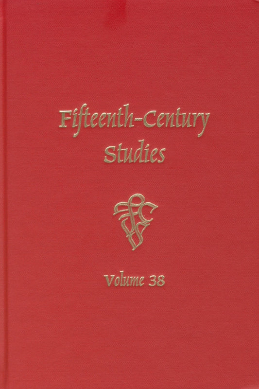 Fifteenth-Century Studies 38
