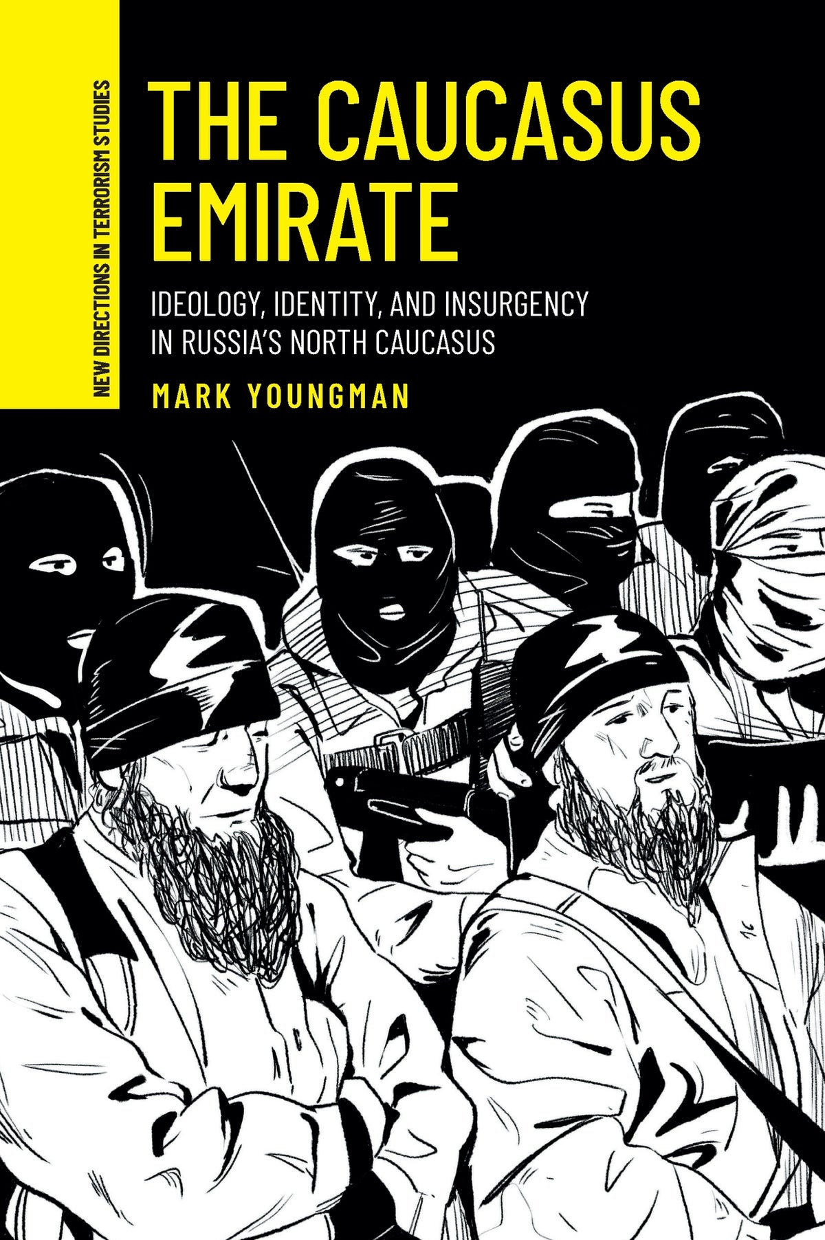 Cover image for The Caucasus Emirate ISBN 9781526185440
