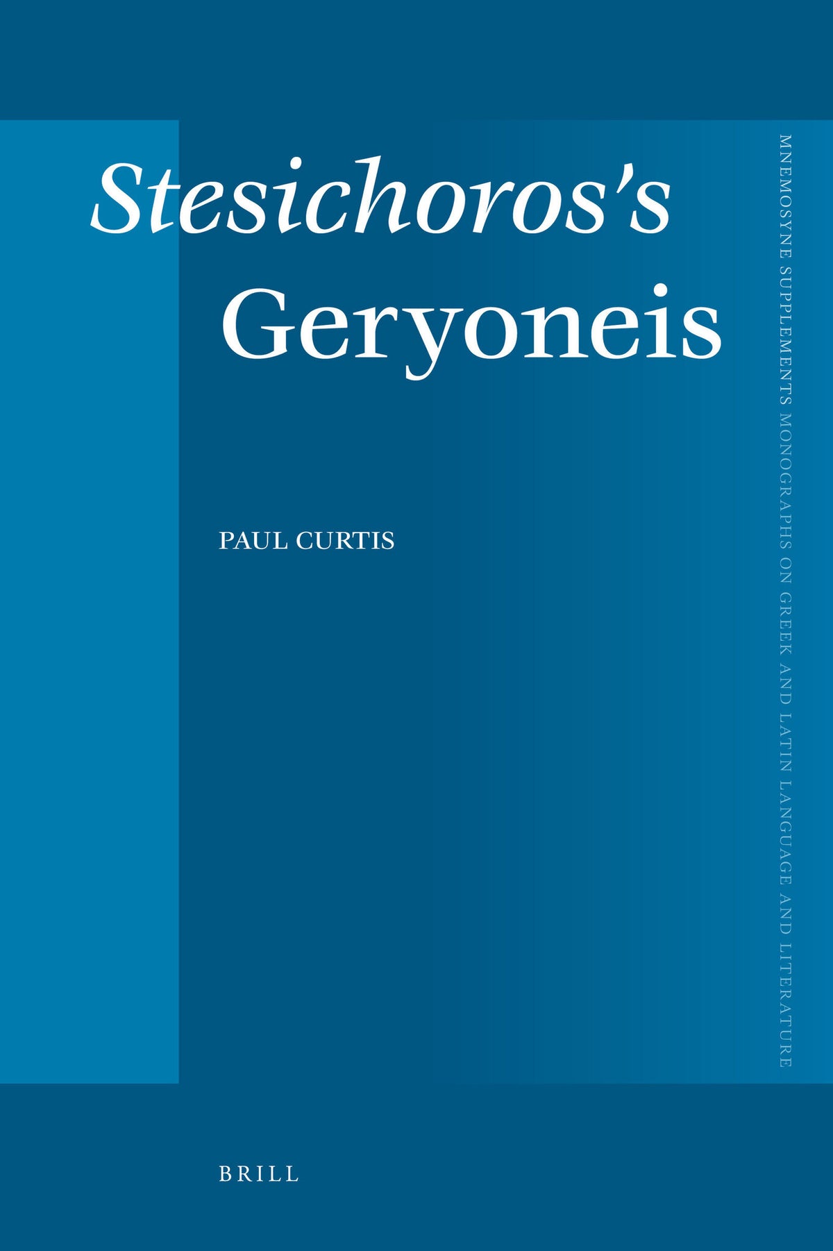 Cover image for Stesichoros's Geryoneis ISBN 9789004207677