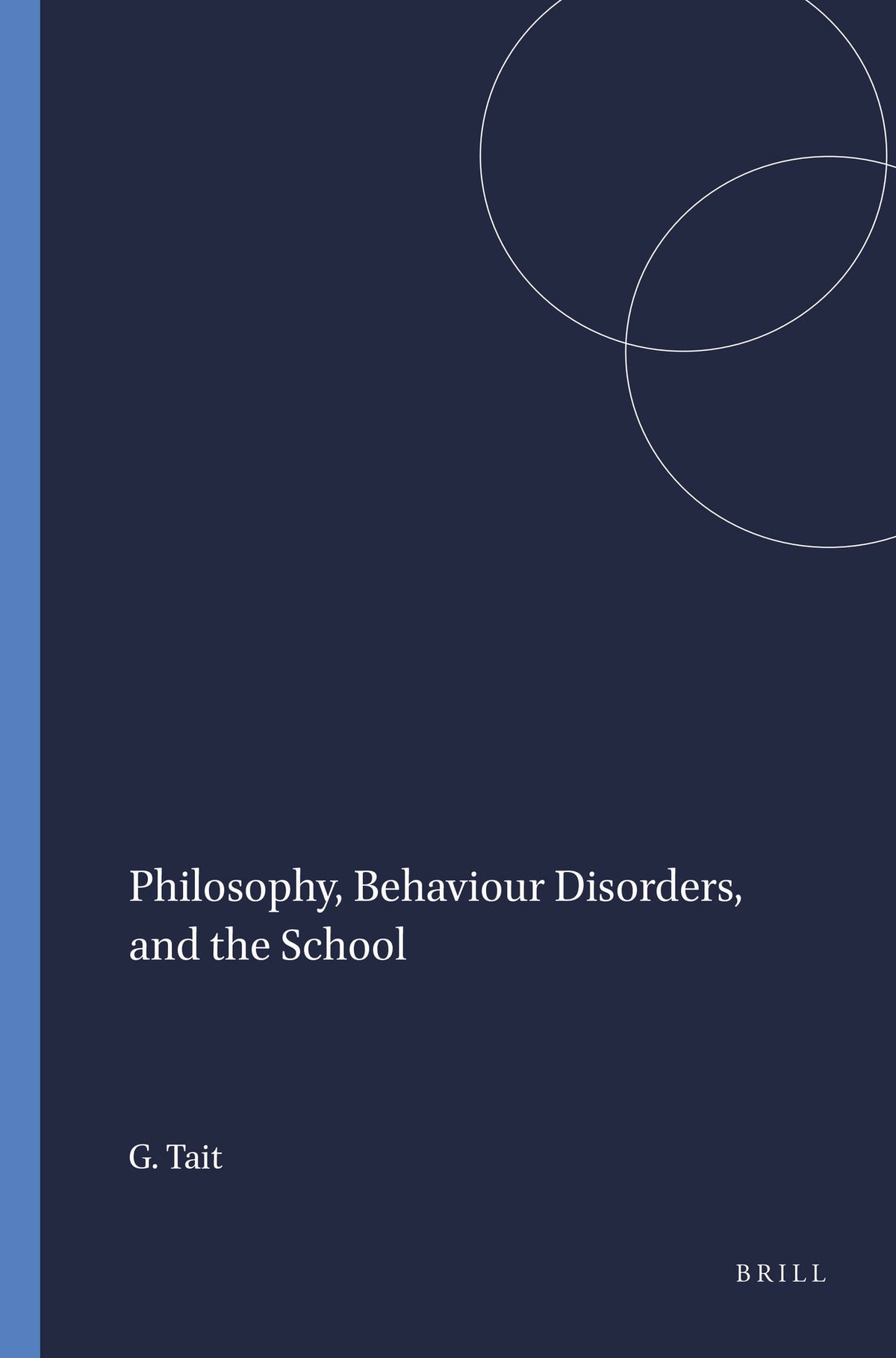 Cover image for Philosophy, Behaviour Disorders, and the School ISBN 9789460910753