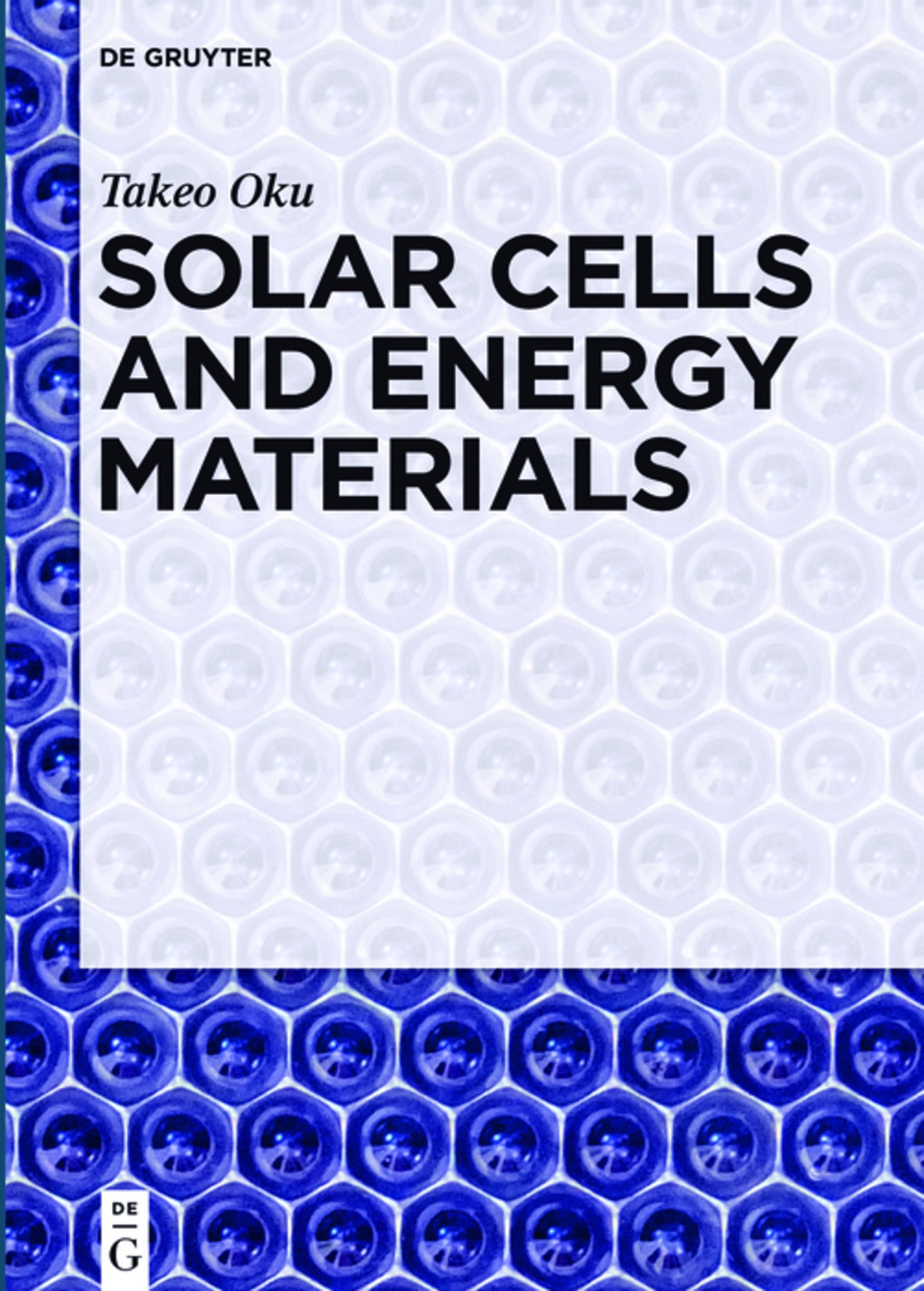 Cover image for Solar Cells and Energy Materials ISBN 9783110298482