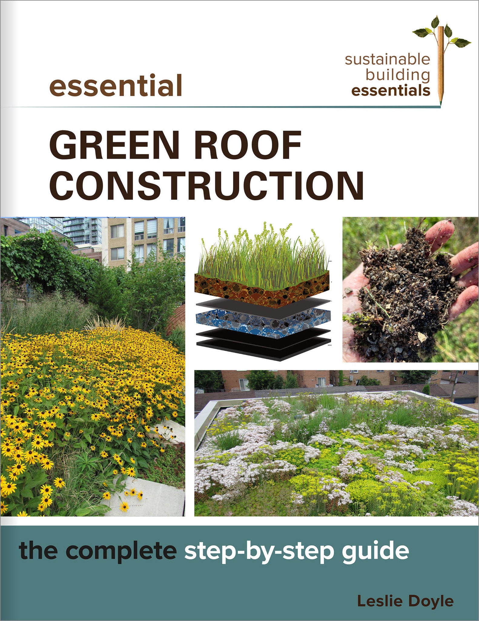 Cover image for Essential Green Roof Construction ISBN 9780865719156