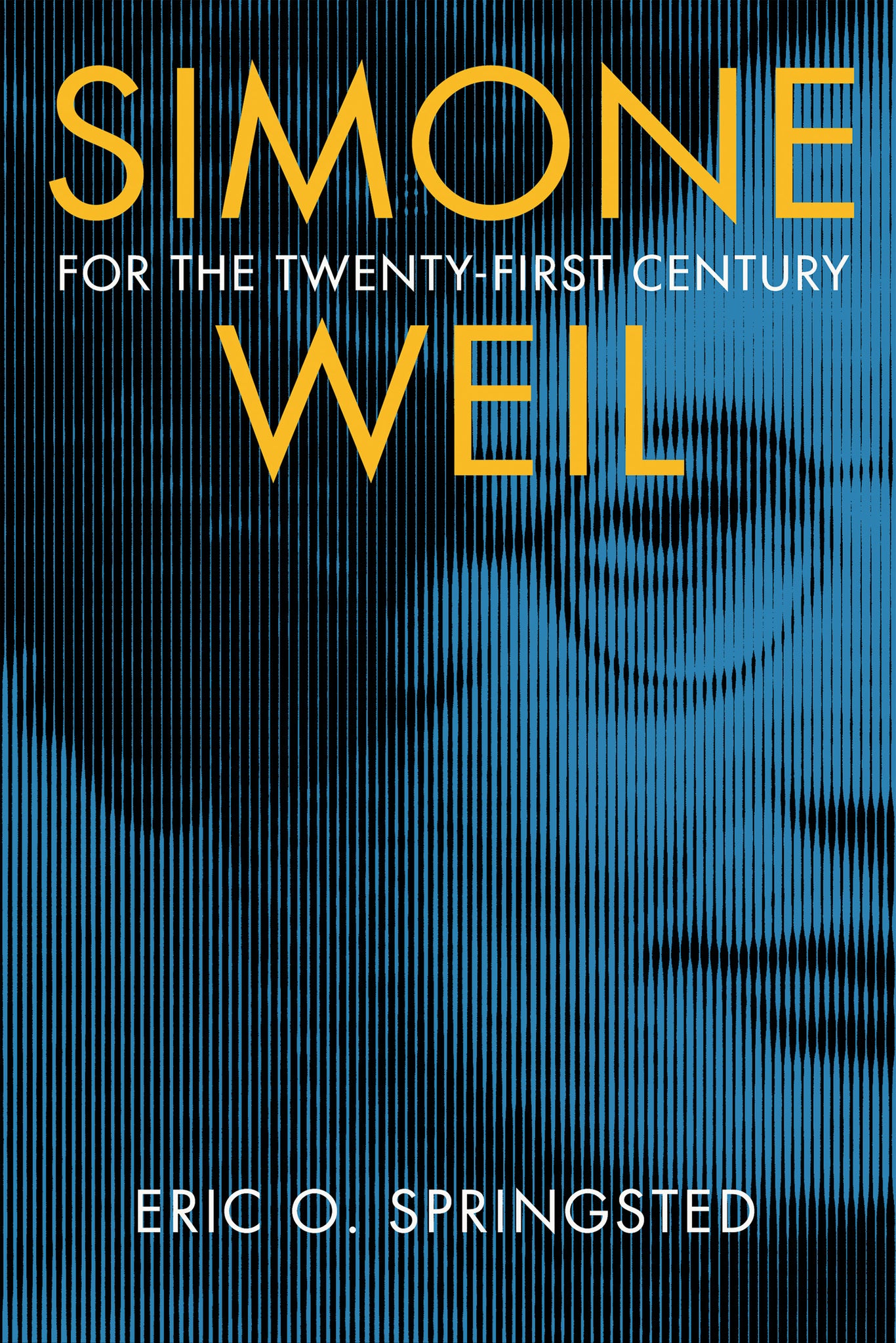 Cover image for Simone Weil for the Twenty-First Century ISBN 9780268200220