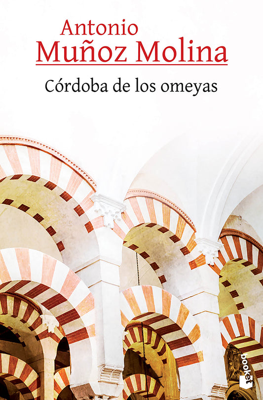 Córdoba de los Omeyas / The Córdoba of the Umayyads