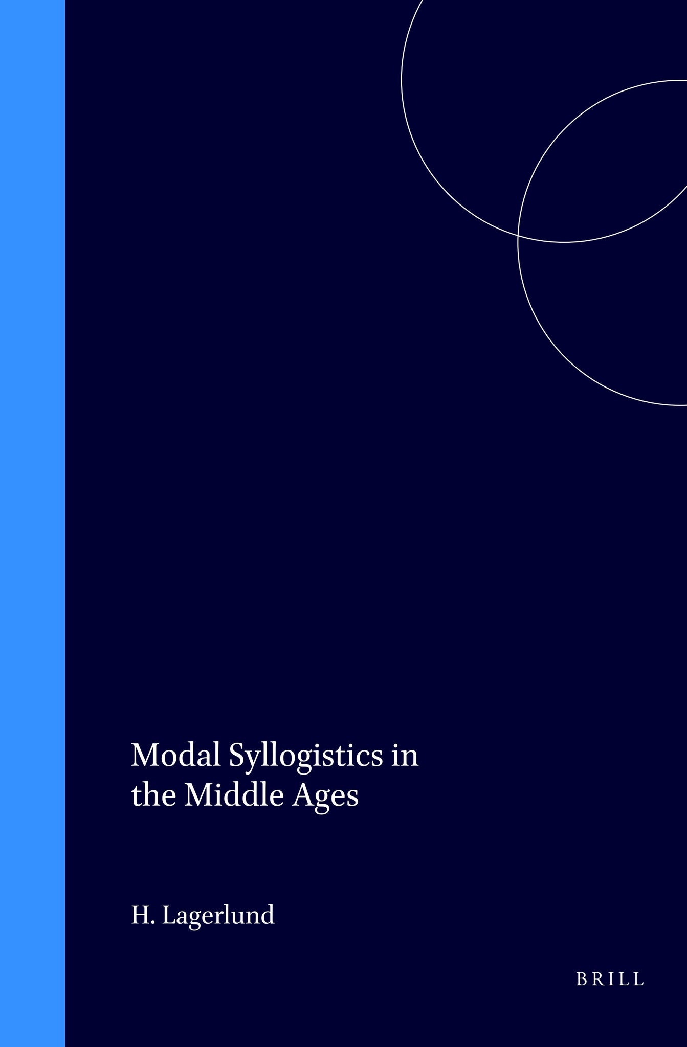 Modal Syllogistics in the Middle Ages