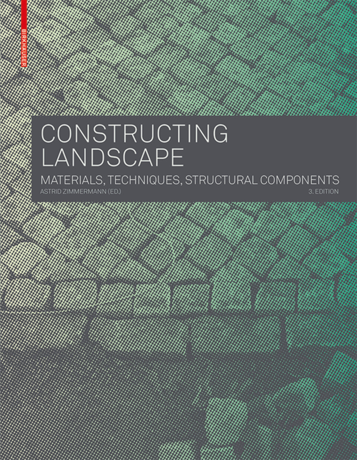 Cover image for Constructing Landscape ISBN 9783035604658