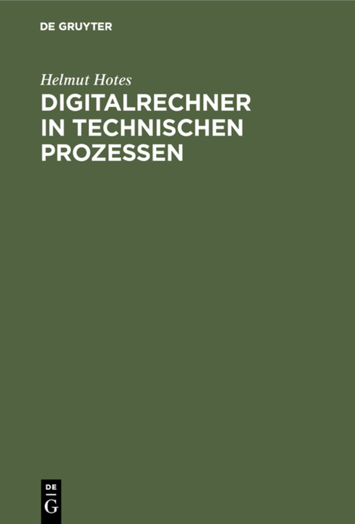 Cover image for Digitalrechner in technischen Prozessen ISBN 9783110009095